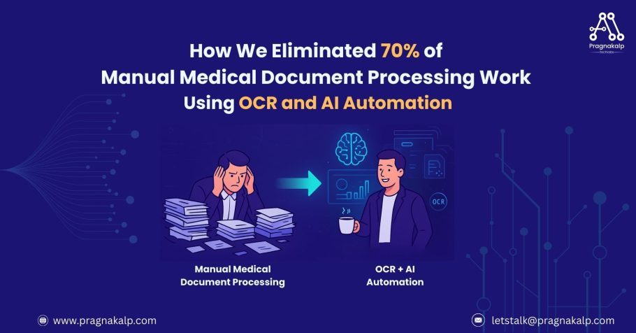 How-We-Eliminated-70%-Manual-Medical-Document-Processing-Work-Using-OCR-and-AI-Automation